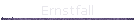Ernstfall